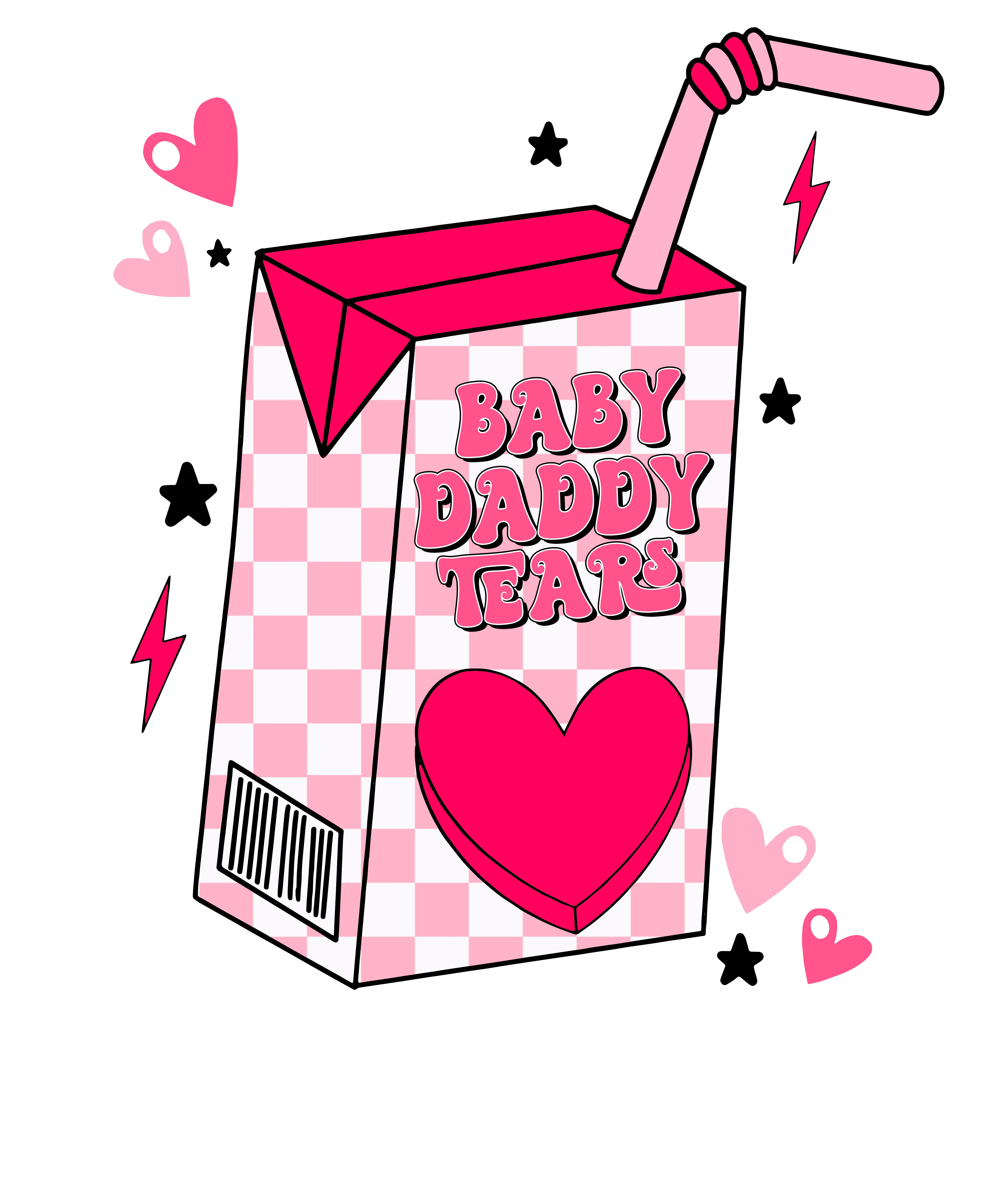 Baby daddy tears heat transfer, press and peel, no shirt